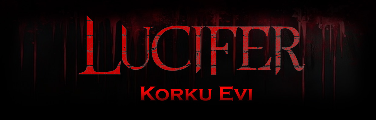 Lucifer Korku Evi